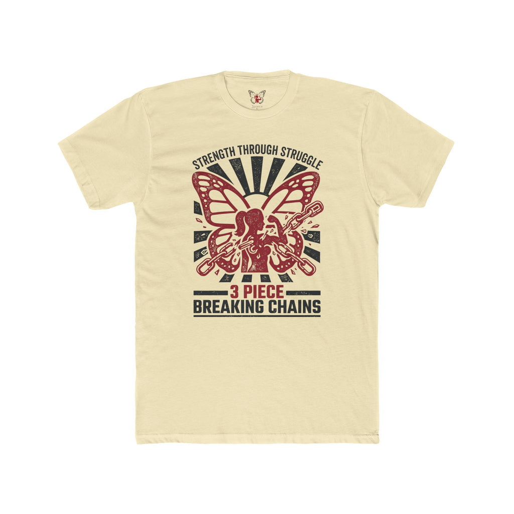 Strength Through Struggle Butterfly Tee — “3 Piece Breaking Chains” Inspirational Shirt