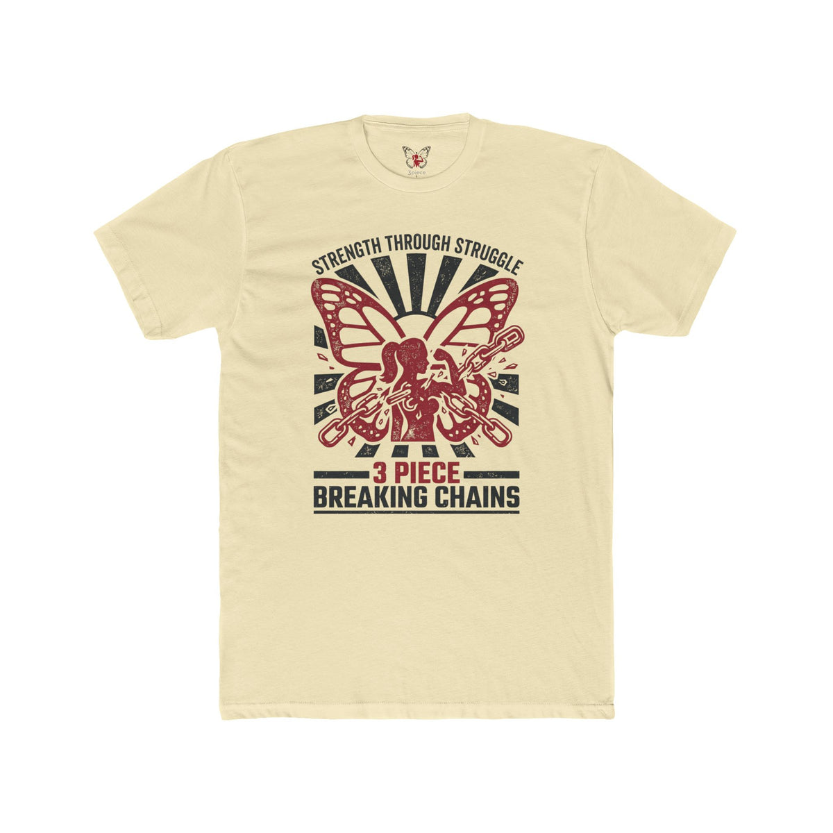 Strength Through Struggle Butterfly Tee — “3 Piece Breaking Chains” Inspirational Shirt