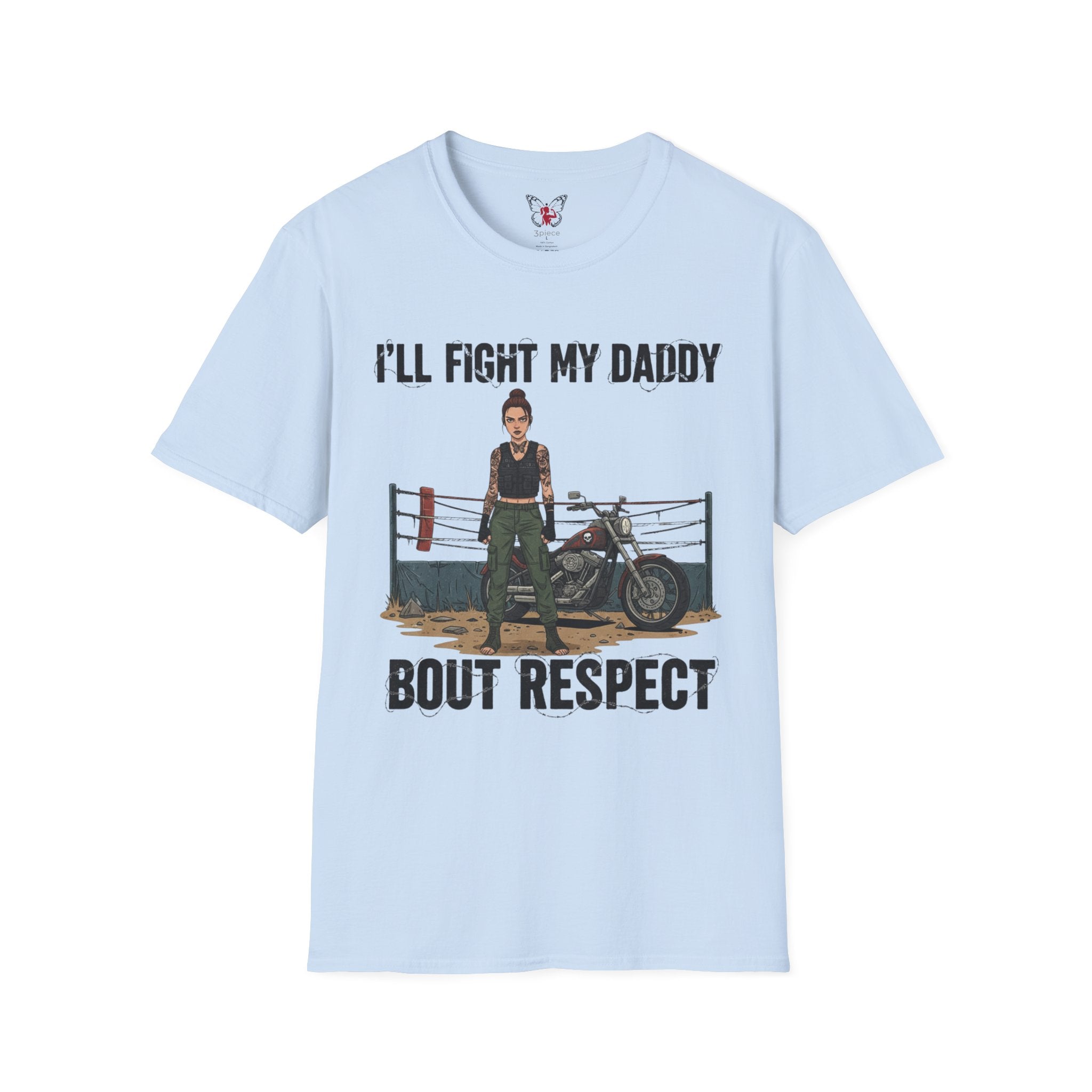 I'll Fight My Daddy T-Shirt Graphic Tee