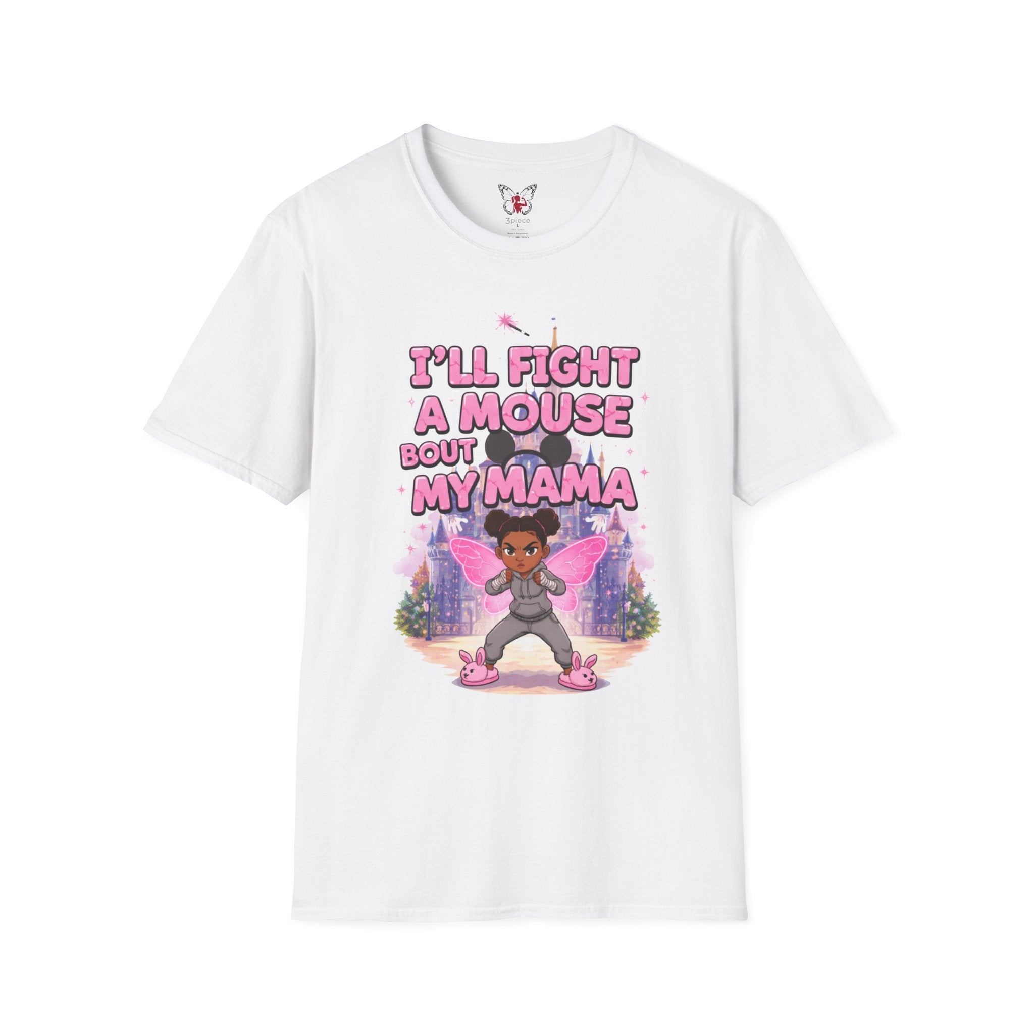I'll Fight a Mouse 'Bout My Mama T-Shirt — Cute Protective Mom/Daughter Graphic Tee