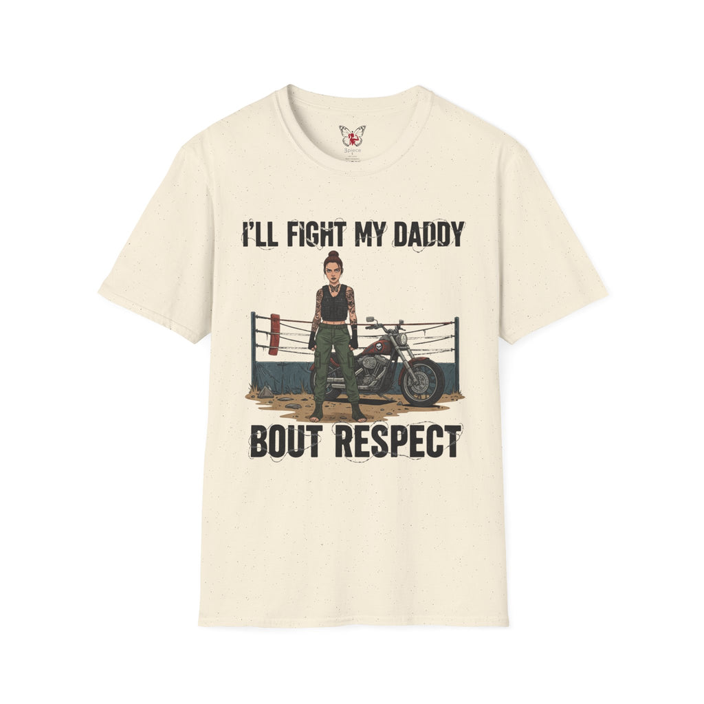 I'll Fight My Daddy T-Shirt Graphic Tee