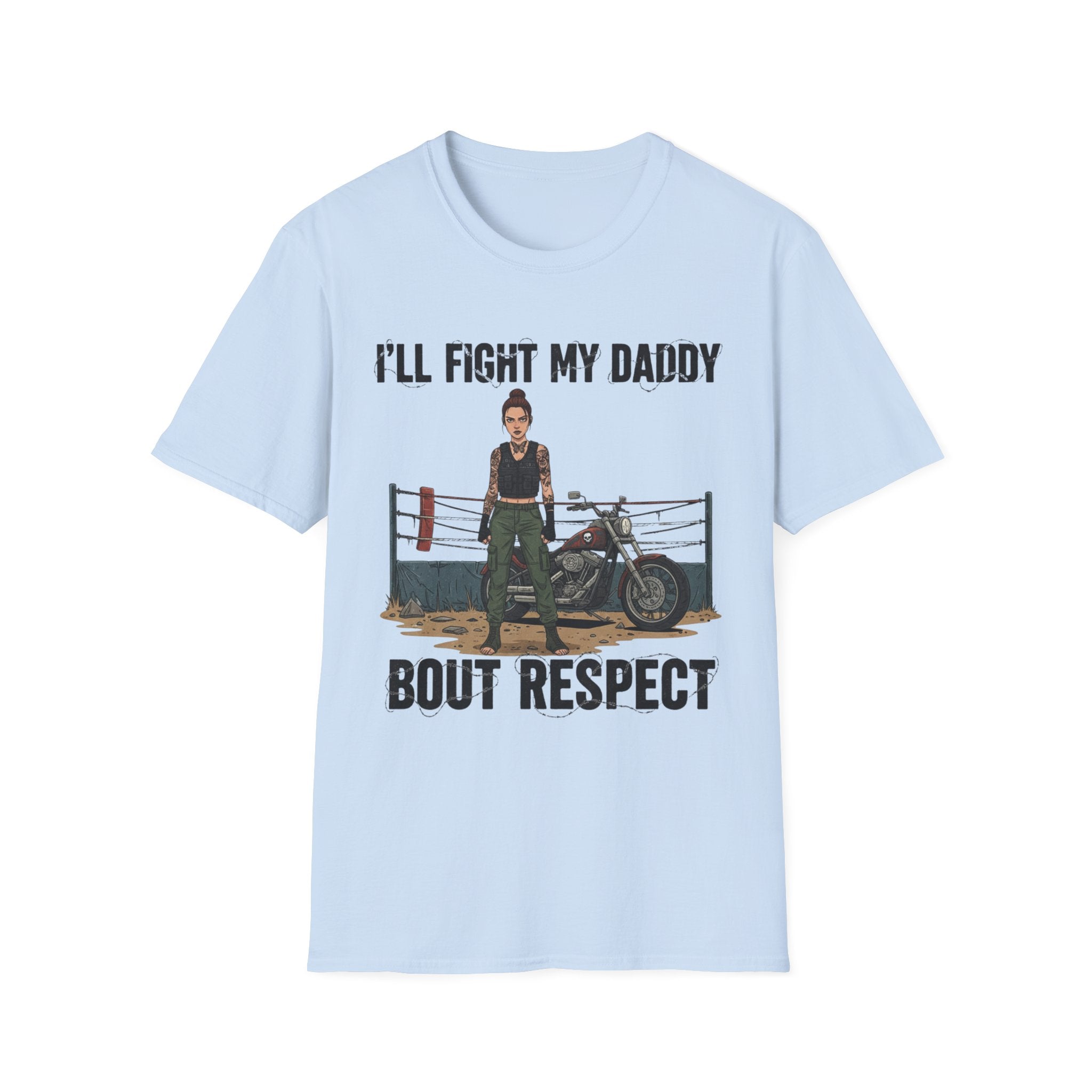 I'll Fight My Daddy T-Shirt — Funny Protective Daughter Graphic Tee