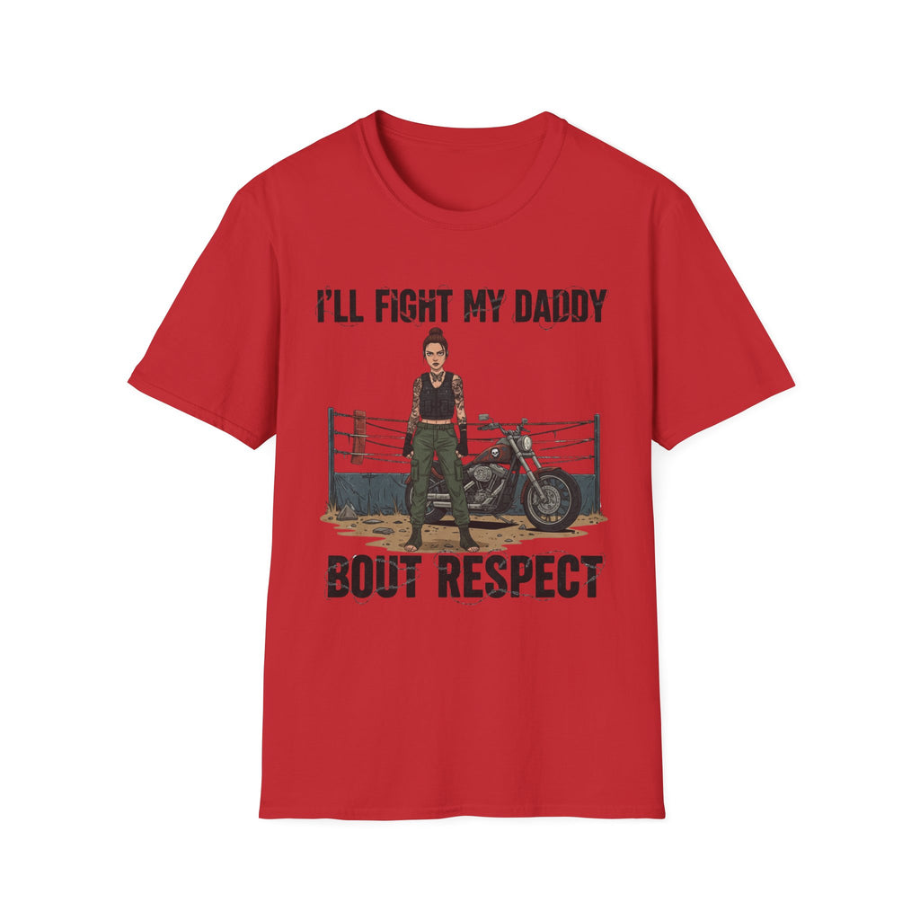 I'll Fight My Daddy T-Shirt — Funny Protective Daughter Graphic Tee