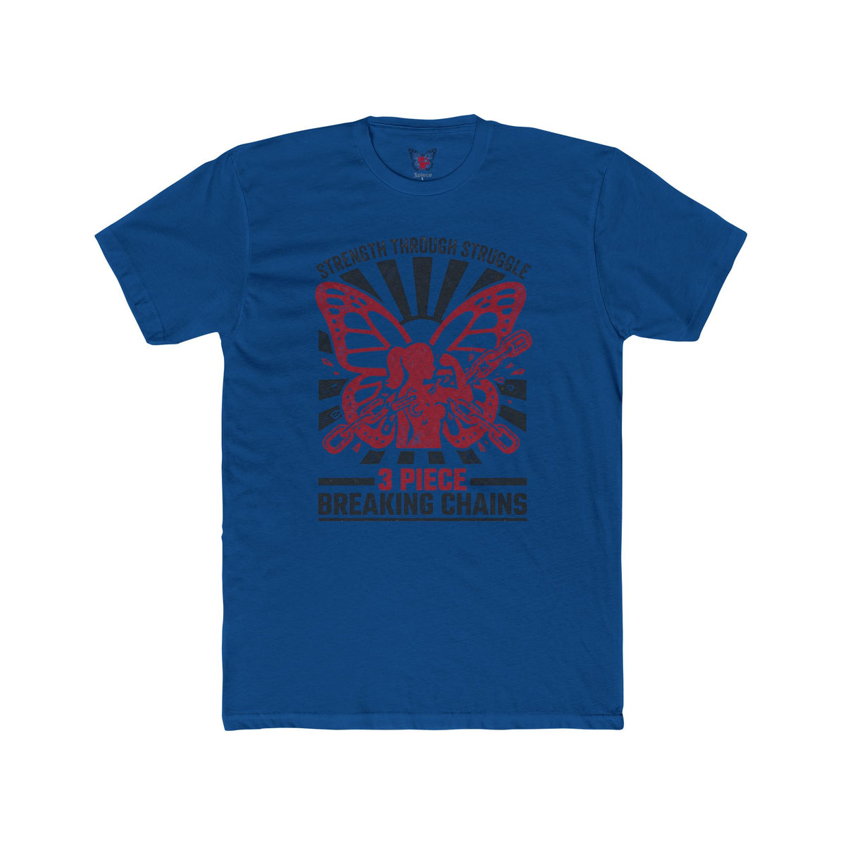 Strength Through Struggle Butterfly Tee — “3 Piece Breaking Chains” Inspirational Shirt