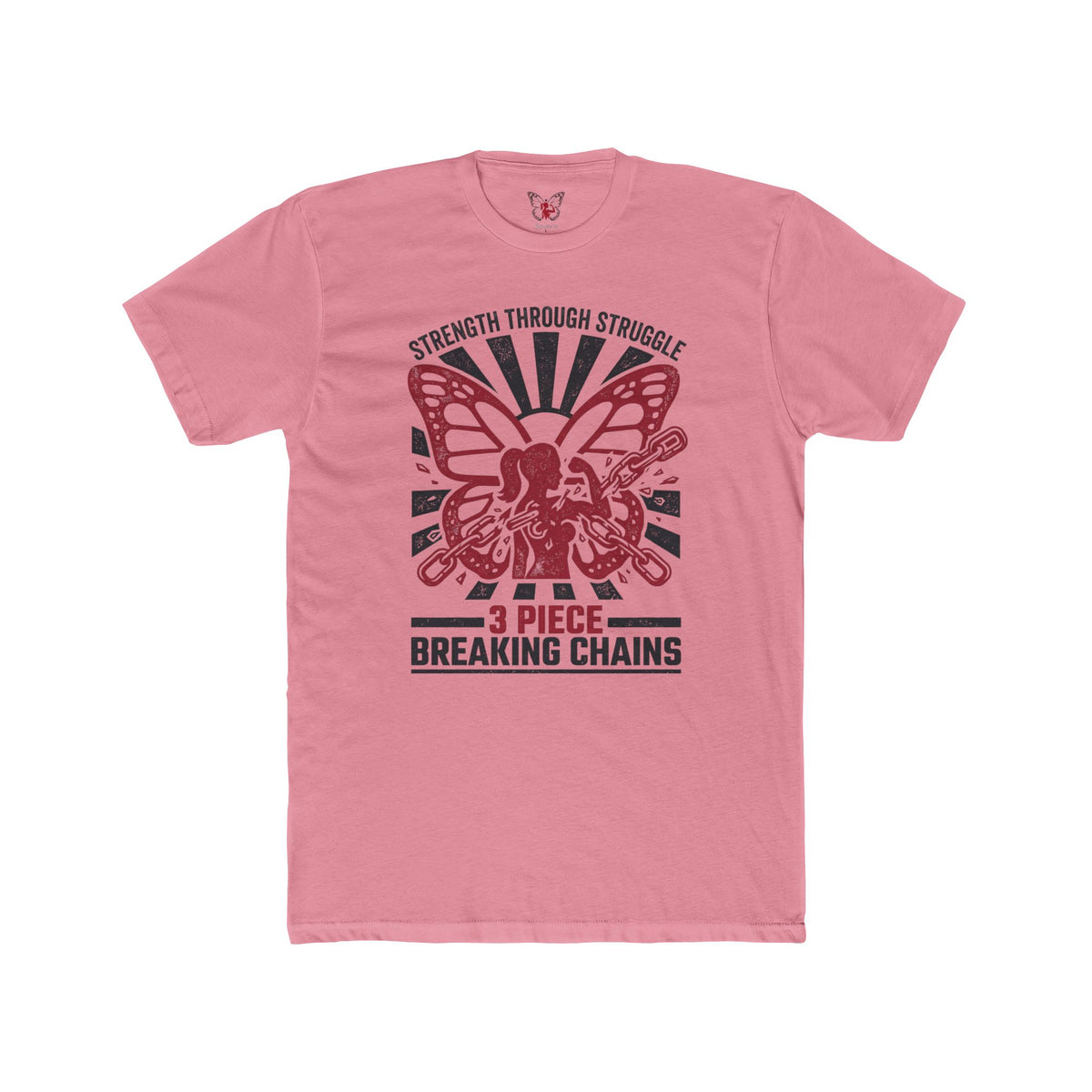 Strength Through Struggle Butterfly Tee — “3 Piece Breaking Chains” Inspirational Shirt